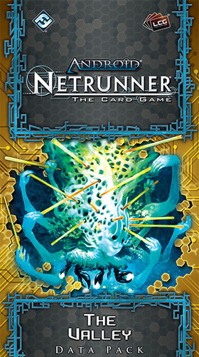 Android: Netrunner - The Valley (Data Pack) Android: Netrunner - The Valley (Data Pack)